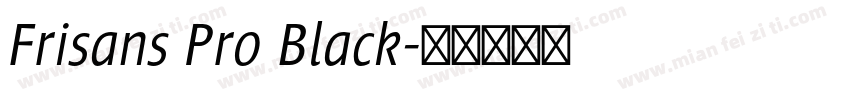 Frisans Pro Black字体转换